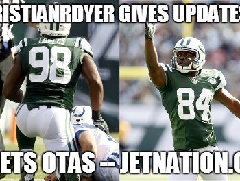 Jets OTA Updates From Kristian Dyer