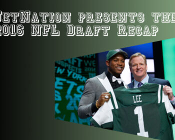 2016 NFL NY Jets Draft Recap