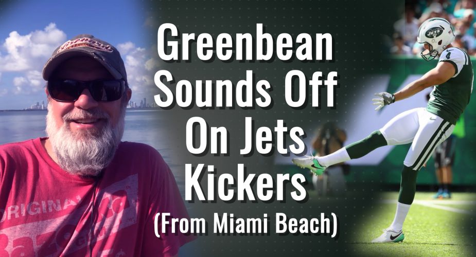 Sounding Off On the NY Jets Kicking Situation