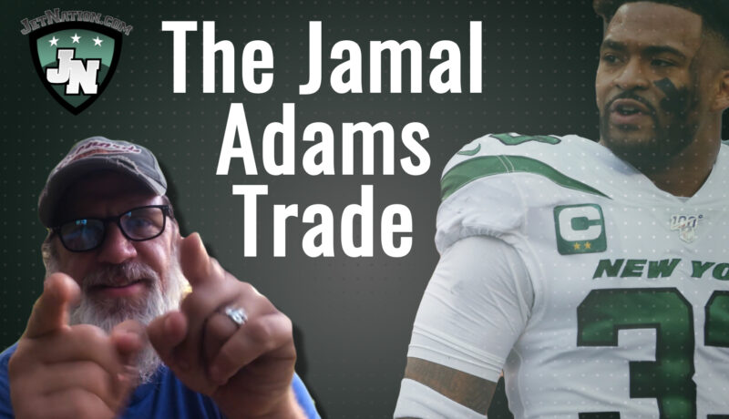 GreenBean Reacts to the Jamal Adams Trade