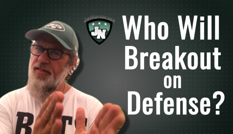 NY Jets Break Out Candidates — Defense