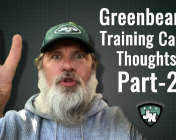 GreenBean’s #JetsCamp Thoughts; Part Two