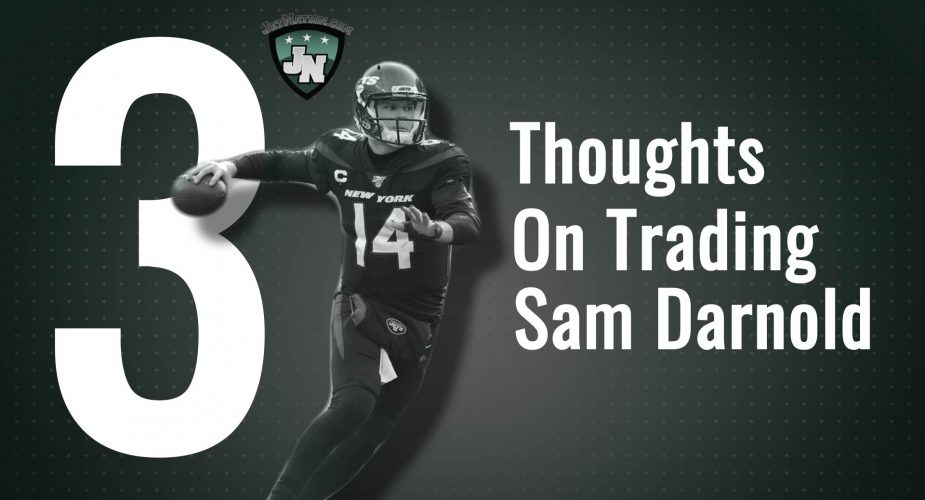 Thoughts On Trading Sam Darnold