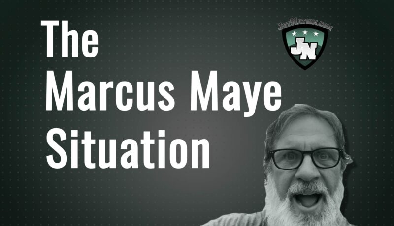 The Marcus Maye Situation