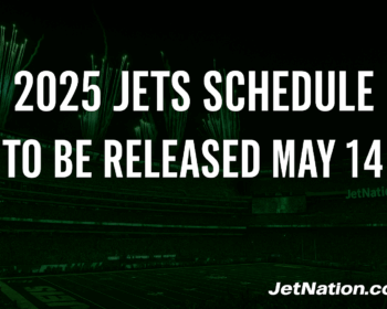 2025 Jets Schedule Set to Be Released May 14th