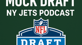 JetNation Mock Draft 2.0; NY Jets Podcast